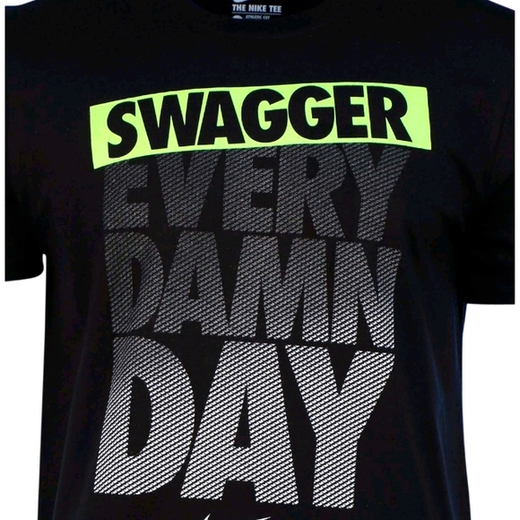 Nike t-shirt Swagger Every Damn Day - Picture 1 of 1